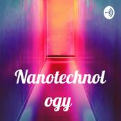Podcast Nanotechnology