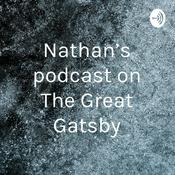 Podcast Nathan’s podcast on The Great Gatsby