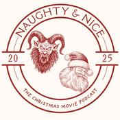 Podcast Naughty &amp; Nice - The Christmas Movie Podcast