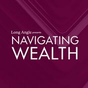 Podcast Navigating Wealth