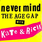 Podcast Never Mind The Age Gap