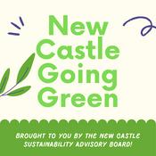 Podcast New Castle Going Green