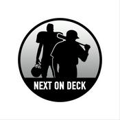 Podcast Next On Deck Podcast Network