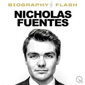 Podcast Nicholas Fuentes - Biography Flash