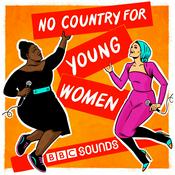 Podcast No Country For Young Women