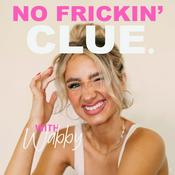 Podcast No Frickin' Clue