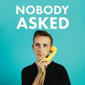 Podcast Nobody Asked