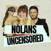 Podcast Nolans Uncensored with Coleen Nolan, Shane and Ciara