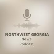Podcast Northwest Georgia News