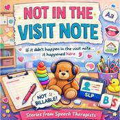 Podcast Not In The Visit Note
