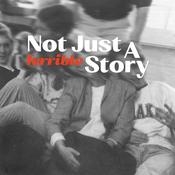 Podcast Not Just A Terrible Story