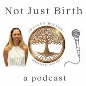 Podcast Not Just Birth Podcast