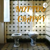 Podcast NOT TOO CRAPPY