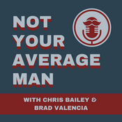Podcast Not Your Average Man