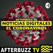 Podcast Noticias Digitales: El Coronavirus Podcast