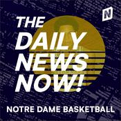 Podcast Notre Dame Fighting Irish Basketball Today | 2 Min News | The Daily News Now!