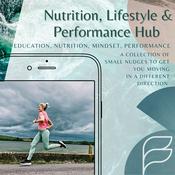 Podcast Nutrition, Lifestyle & Performance Hub