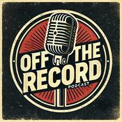 Podcast Off The Record