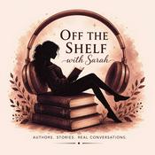 Podcast Off The Shelf With Sarah