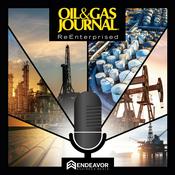 Podcast Oil & Gas Journal ReEnterprised