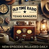 Podcast Old Time Radio Texas Rangers
