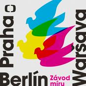 Podcast Praha Berlín Waršava: Závod míru