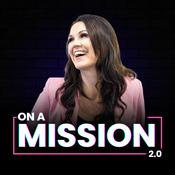 Podcast On a Mission Podcast 2.0