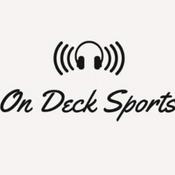 Podcast On Deck Sports
