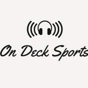 Podcast On Deck Sports