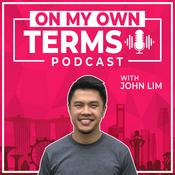 Podcast On My Own Terms: Career Change | Life Pivot | Success Redefined