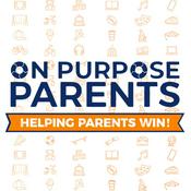 Podcast On Purpose Parents