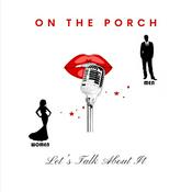 Podcast On The Porch_Podcast