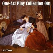 Podcast One-Act Play Collection 001 by Various