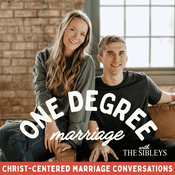 Podcast One Degree Marriage: Christ-Centered Communication & Habits