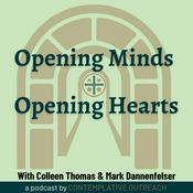 Podcast Opening Minds, Opening Hearts