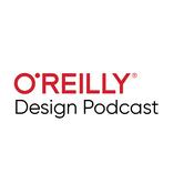 Podcast O'Reilly Design Podcast - O'Reilly Media Podcast