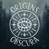 Podcast Origins Obscura