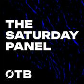 Podcast OTB's Saturday Panel