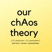 Podcast Our Chaos Theory