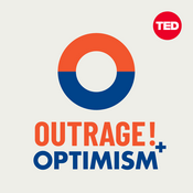 Podcast Outrage + Optimism