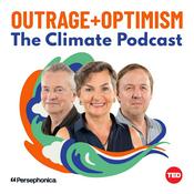 Podcast Outrage + Optimism