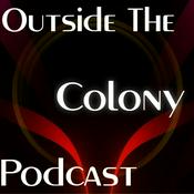 Podcast Outside The Colony