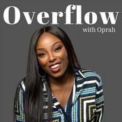 Podcast Overflow with Oprah