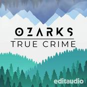 Podcast Ozarks True Crime