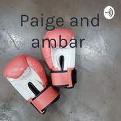 Podcast Paige and ambar