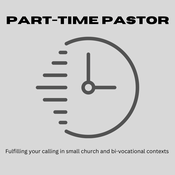 Podcast Part-Time Pastor