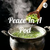 Podcast Peace In A Pod