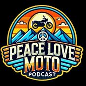 Podcast Peace Love Moto - Where Motorcycling meets Mindfulness