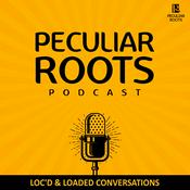 Podcast Peculiar Roots Podcast