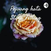 Podcast Pejuang kata Story Telling